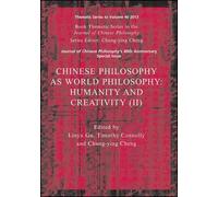 Linyu Gu Timothy Connolly Chung-Yin Chinese Philosophy as World Phi (Tascabile)