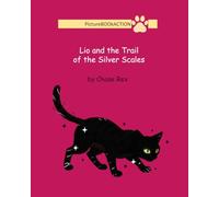 Lio and the Silver Scales: A Picture Book Mystery Adventure