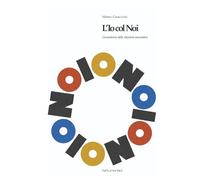 L'Io col Noi: L’ecosistema delle relazioni associative