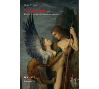 L'io dei greci – Corpo e mente nel pensiero antico