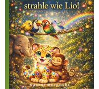 Lio der Glitzer Leopard Sei du selbst und strahle