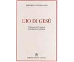 L'io di Gesù - Pettenuzzo Raffaele