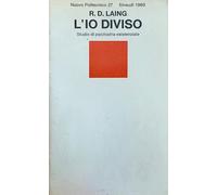 L'io diviso. Studio di psichiatria esistenziale
