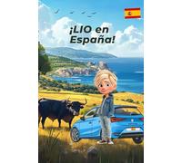 ¡LIO en España!: Libro para pintar y aprender para niños a partir de 8 años