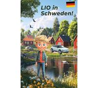 LIO in Schweden!: Mal- und Lernbuch für Kinder ab 8Jahren