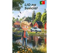 LIO na Suécia!: Livro para colorir e aprender para crianças a partir dos 8 anos