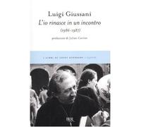 L'io rinasce in un incontro (1986-1987)