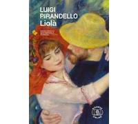 Liolà. Con espansione online