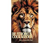 Lion Be Strong & Courageous Men's Reflection Journal