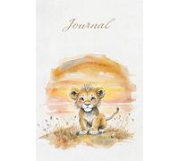 Lion Cub Journal | Blank Lined Journal for Kids | A Simple Notebook for Writing, Self-Expression, and Emotional Well-Being: A Lined Notebook for ... and Develop a Healthy Journaling Habit