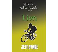 Lion (Five Ancestors, Out of the Ashes #2)
