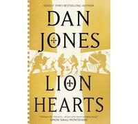 Lion Hearts: the epic, unmissable new historical adventure from the Sunday Times bestseller: 3