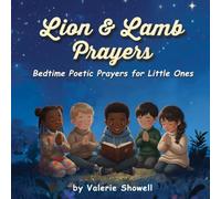 Lion & Lamb Prayers: Bedtime Poetic Prayers for Little Children
