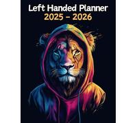 Lion Left Handed Planner: 2 Year Weekly Sunday to Saturday Calendar | Gift For People Who Love Safari Animals, Cat Lovers | For Back To School, Office, Work | 8.5 x 11 Inches | v1
