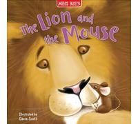 Lion & the Mouse: A Beautifully Illustrated Childrens Picture Book for Bedtime Reading