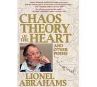 Lionel Abrahams Chaos theory of the heart (Tascabile)