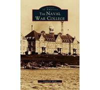 Lionel D Wyld Naval War College (Copertina rigida)