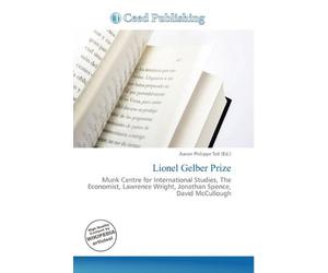 Lionel Gelber Prize: Munk Centre for International Studies, The Economist, Lawrence Wright, Jonathan Spence, David McCullough