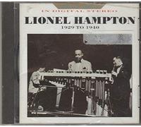 Lionel Hampton / 1929 to 1940