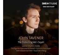 Lionel Martin; Stuttgarter Kammerorchester; SWR Vokalensemble; Corinna Niemeyer; Yuval Weinberg - SWR2 New Talent - Lionel Martin performs John Tavener