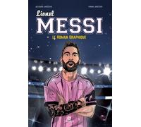 Lionel Messi. Le roman graphique - 2026 - Gremese Editore