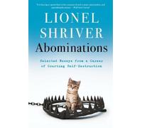 Lionel Shriver Abominations (Tascabile)