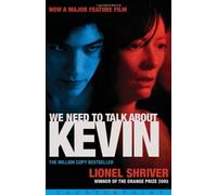 Lionel Shriver We Need to Talk About Kevin (Copertina rigida)
