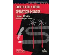 Lionel White Coffin for a Hood / Operation-Murder (Tascabile)