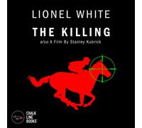 Lionel White The Killing (Copertina rigida)