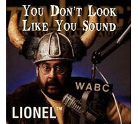 Lionel - You Don'T Look Like You Sound