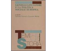 Lionello Levi Sandri e la politica sociale europea