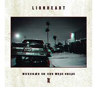 Lionheart - Welcome To The West Coast Ii (Limited De