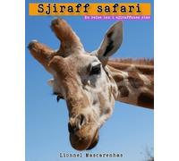 Lionnel Mascarenhas Sjiraff safari (Tascabile)