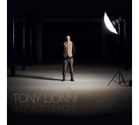 LIONNI, TONY - JUST A LITTLE MORE
