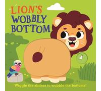 Lion's Wobbly Bottom