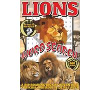 Lions Word Search: Easy To Read Print With 50+ Puzzles About Lions, Wildlife, Jungle Animals and More | 6x9 inches, 110 pages | Gift For Holidays, Vacations, and Spare Time