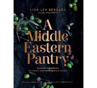 Lior Lev Sercarz A Middle Eastern Pantry (Copertina rigida)