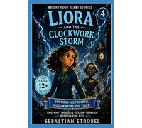 Liora and the Clockwork Storm: 4