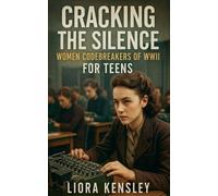 Liora Kensley Cracking the Silence (Tascabile)