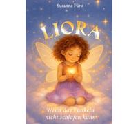 Liora - Wenn das Funkeln nicht schlafen kann: 2