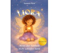 Liora - Wenn das Funkeln nicht schlafen kann - Malbuch