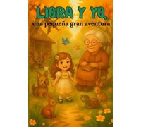Liora y yo, una pequeña gran aventura