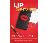 Lip Service: An Enemies to Lovers Sports Agent Romance