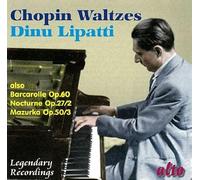 Lipatti,Dinu Die Walzer/Barcarolle Op.60/+ (CD)