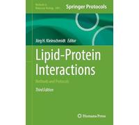 Lipid-protein Interactions: Methods and Protocols: 3001