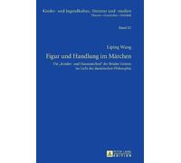Liping Wang Figur und Handlung im Maerchen (Copertina rigida)