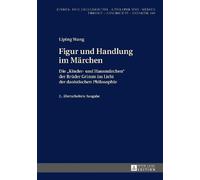 Liping Wang Figur und Handlung im Maerchen (Copertina rigida)