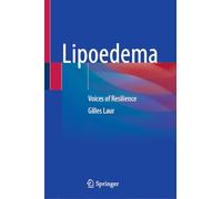 Lipoedema: Voices of Resilience
