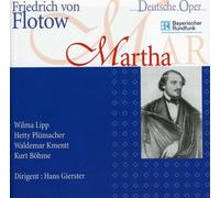 Lipp/Plümacher/Kmentt/Böhme/Chor des Bayer Friedrich von Flotow: (CD)