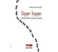 Lippe lappe. Cento quartine in lingua perugina